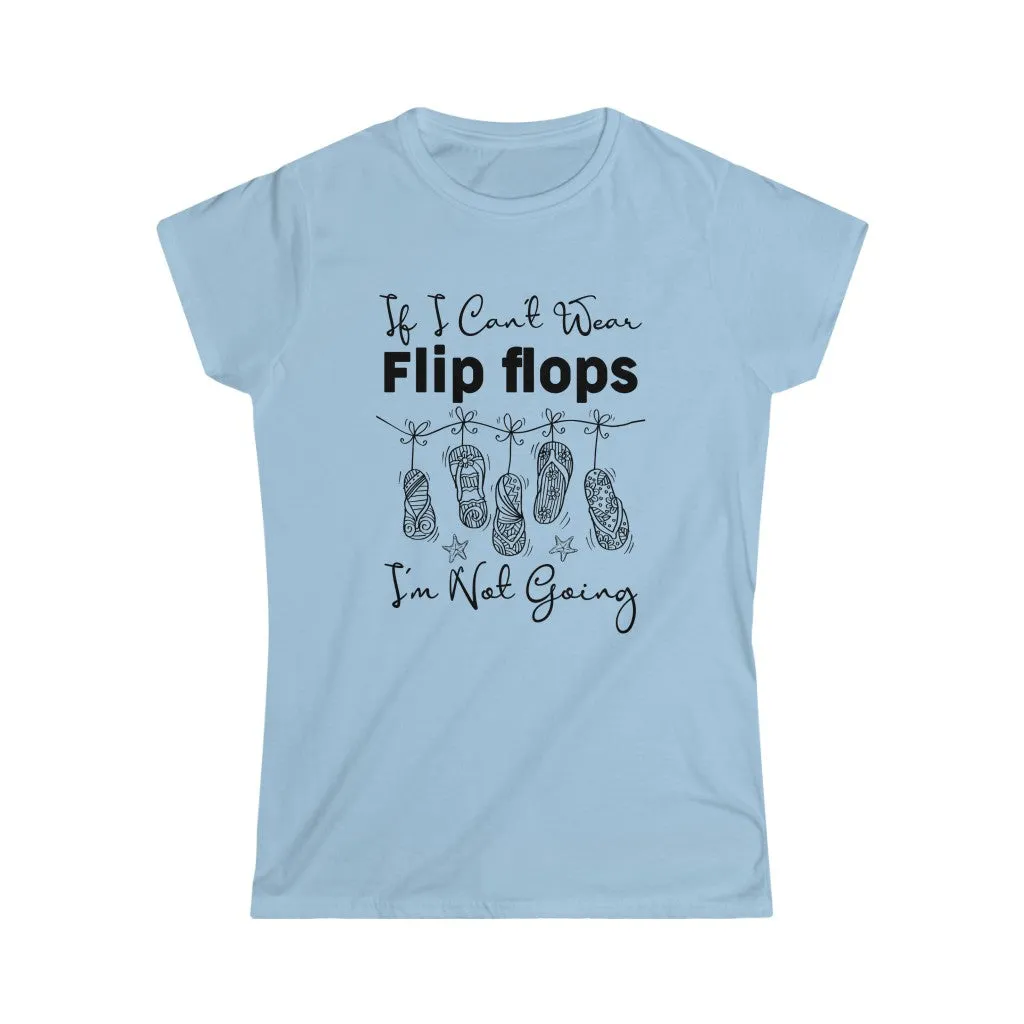 Flip Flops Funny Beach Bum Shirt | Beach Bum Gift | Women's Slim-fit Soft Style Tee